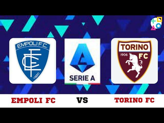 LIVE STREAMING |  EMPOLI FC VS TORINO FC | SERIE A | 14/12/2024