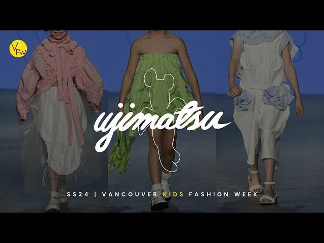 Ujimatsu | SS24 | Vancouver Kids Fashion Week