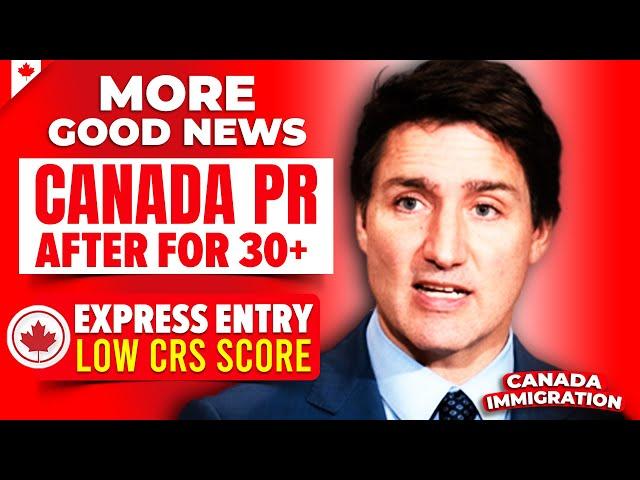 Canada PR Pathways After 30+ BEST #6 Options for Express Entry Age Limit & Low CRS Score