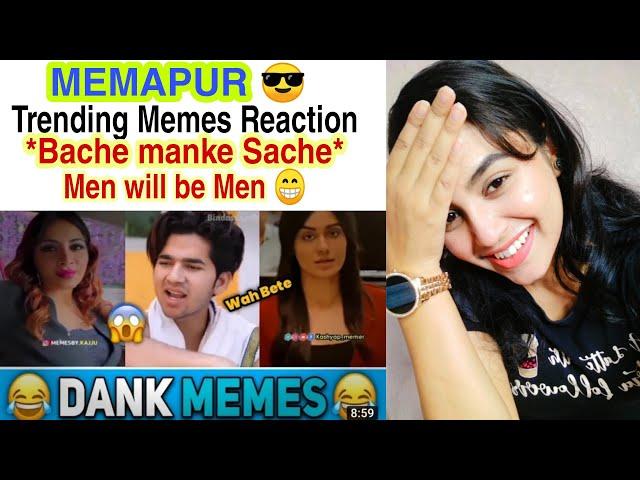 MEMAPUR TRENDING MEME REACTION || " Bache Man k Sache " || " Men Will Be Men " #trending #thugmeme