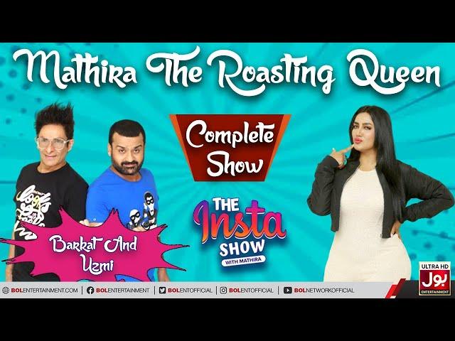 Mathira Show | Barkat And Uzmi | The Insta Show with Mathira | 22nd May 2022