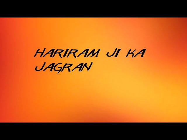 Hariram ji ka jagran Satyun