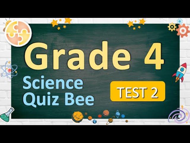 Science Quiz bee for Grade 4 | Quiz 2 | Quiz by brainYs