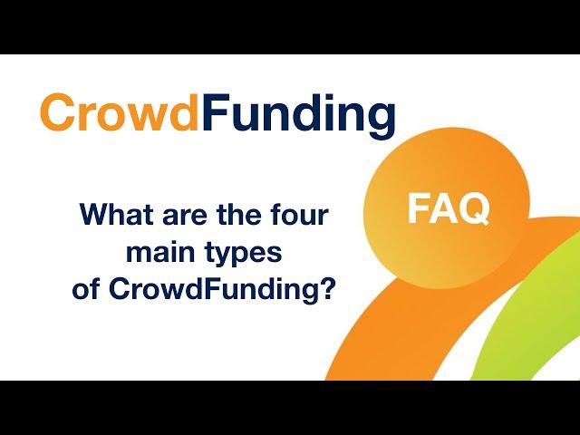 What are the four main types of CrowdFunding?