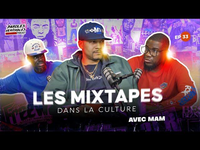 Episode 33 : Les Mixtapes dans la culture