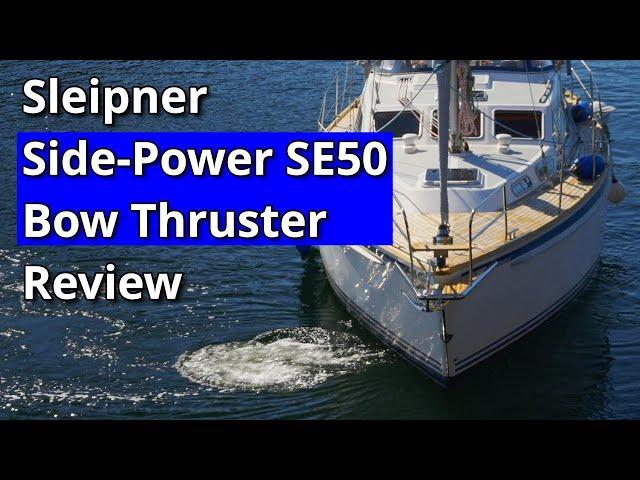 Sleipner Side-Power SE50 Bow Thruster Review