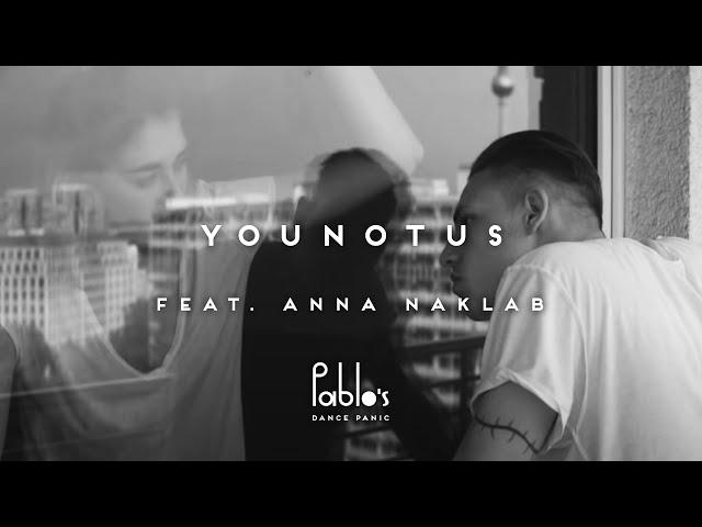 YouNotUs feat. Anna Naklab - Hush (BOY Perspective) [Official Video]