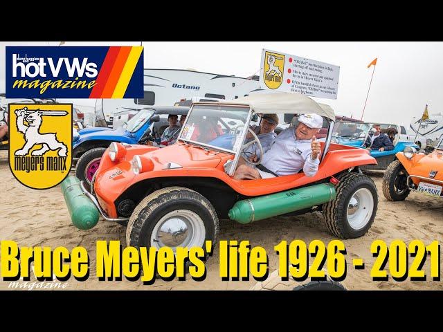 Hot VWs Magazine: Bruce Meyers' life 1926 - 2021