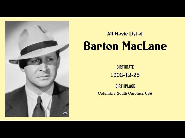 Barton MacLane Movies list Barton MacLane| Filmography of Barton MacLane