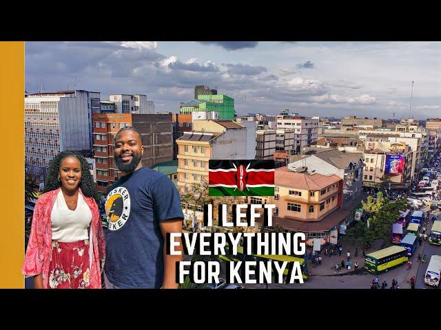 WHY I MOVED FROM AMERICA TO KENYA 