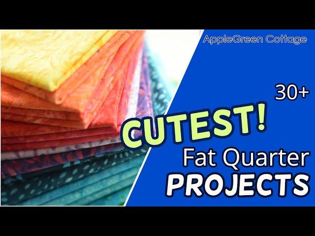 30+ Easy Fat Quarter Projects You’ll Love – Watch Now!