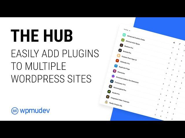 Easily Add Plugins to Multiple WordPress Sites with The Hub