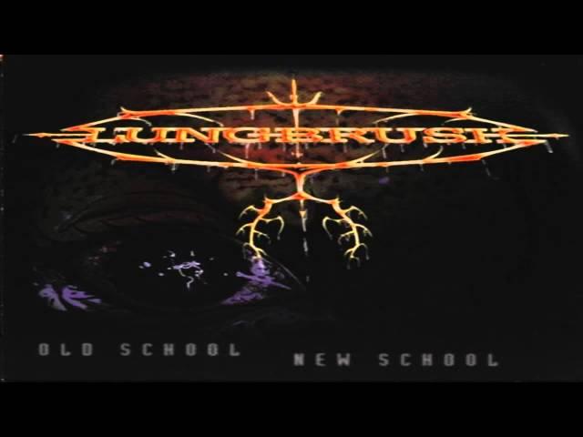 Lungbrush - 1999 - Old School, New School - 02 - Lost