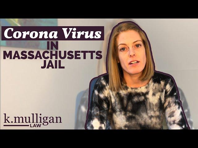 Coronavirus in Massachusetts Jail