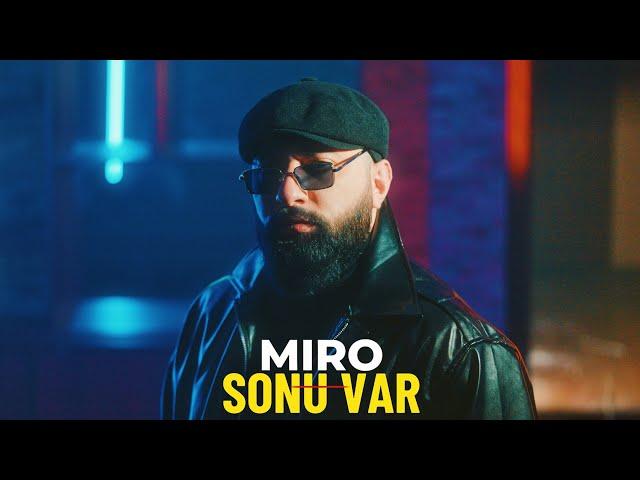 Miro - Sonu Var (Prod. by SarkhanBeats)