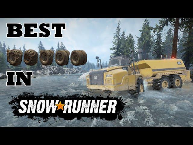 What Are The BEST TIRES In SnowRunner?