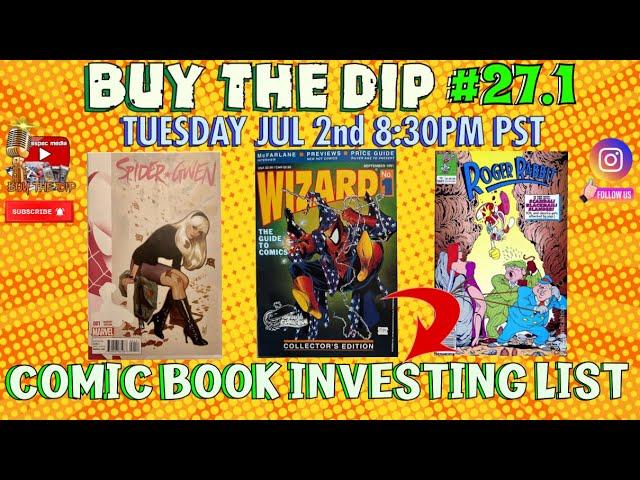 TOP SPEC LIST 4 ICE COLD KEY COLLECTIBLE COMIC BOOKS | COMICS SPECULATION & INVESTING | BUY THE DIP