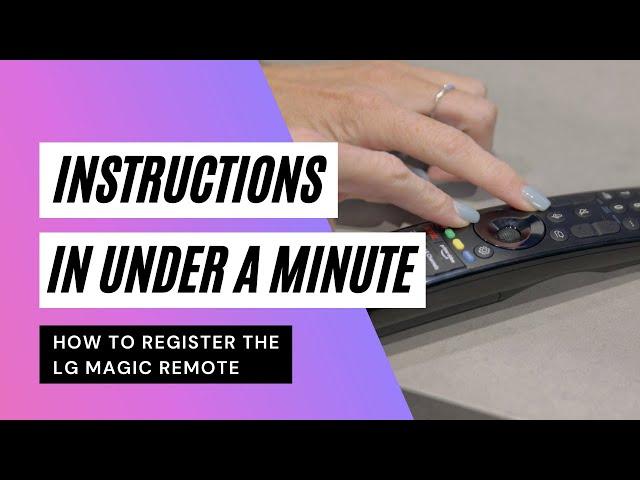 How to Register Your LG Magic Remote
