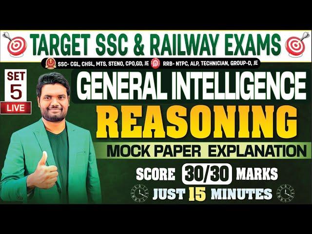 General Intelligence And Reasoning Mock Paper - 5 Explanation Score 30/30 Marks in RRB Group D