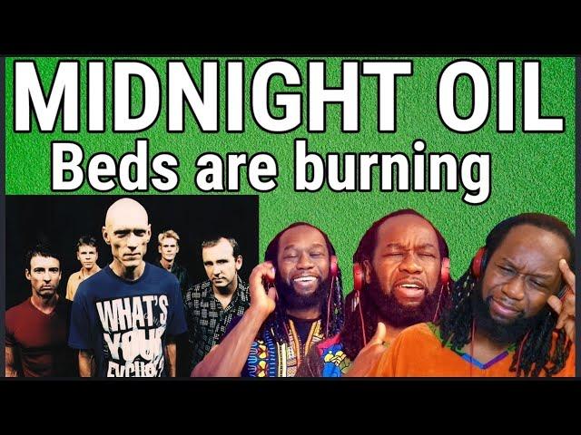 Wow! Powerful stuff! MIDNIGHT OIL - Beds are burning REACTION - First time hearing