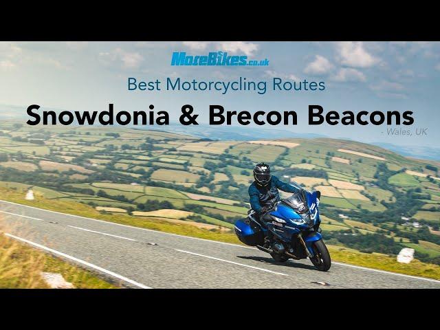 Best motorcycle routes: Snowdonia and the Brecon Beacons, Wales, UK