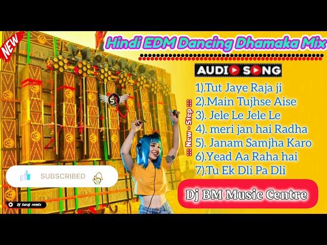 Dj Susovan Remix||Hindi EDM Dencing Dhamaka Humming Mix 2024 ||Dj BM Music Centre