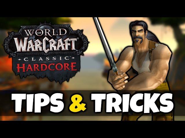 TOP 15 Tips & Tricks in Hardcore WoW Classic