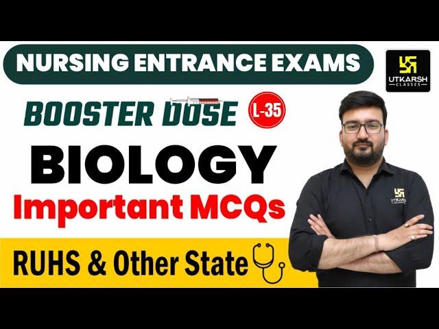 Nursing Entrance Exams 2024  Biology L-35 | Biology Most Imp MCQs | Shubham Sir