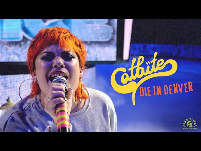 Catbite - Die in Denver (Official Video)