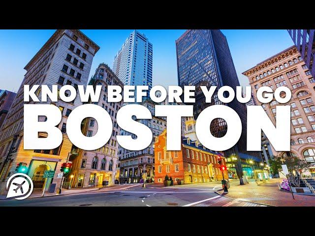 THINGS TO KNOW BEFORE YOU GO TO BOSTON