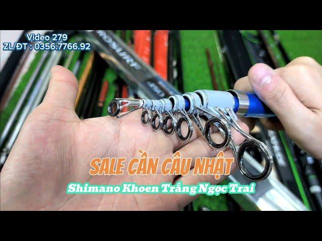 VIDEO 279: CẦN CÂU SHIMANO NHẬT BẢN ĐẸP - Cần Câu Bãi Nhật Giá Tốt - Cần Lure Lóc, Chẽm, Vược, Măng