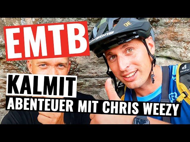 Scheiss E Bike! Akku Immer Leer! EMTB Abenteuer in Kalmit mit Chris Weezy