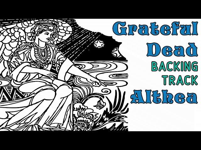 Althea » Backing Track (Old Version) » Grateful Dead