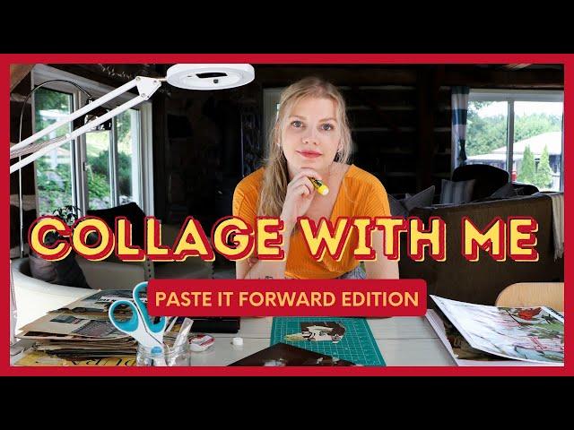 Collage with me: Paste It Forward | For an Artist Struggling with Perfectionism | Slow Art Making