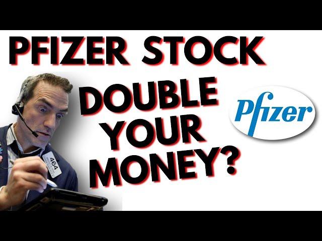  Pfizer Stock Predictions - Buying PFE Stock Now Could Double Your Money In 5 Years?
