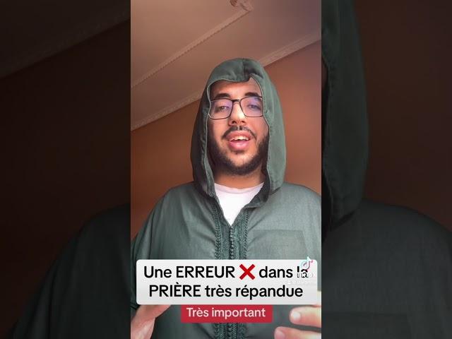 Une ERREUR  TRÈS RÉPANDUE dans la PRIÈRE