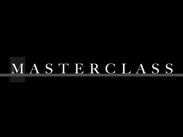 Masterclass | Episode 1