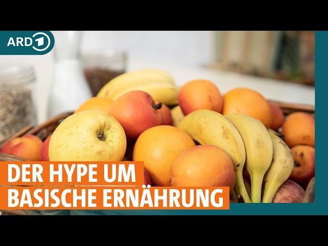 Basische Ernährung: Wie gesund ist sie? I ARD Gesund