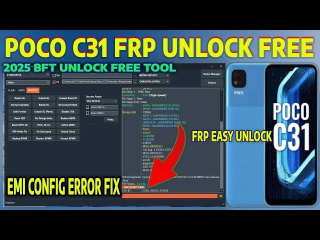 Poco C31 Frp bypass Done Best Flash Tool | Poco C31(211033MI) Google Account Remove New method 2025