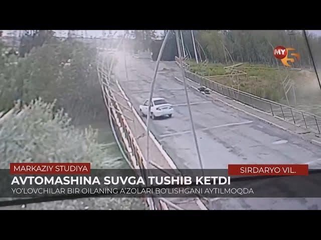 Avtomashina suvga tushib ketdi. Yo'lovchilar bir oilaning a'zolari bo'lishgani aytilmoqda (Sirdaryo)