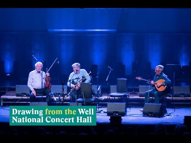 Seán Keane, Pádraic Mac Mathúna, Noel O'Grady | Drawing from the Well National Concert Hall