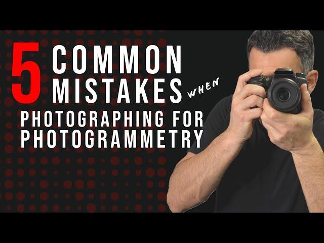 5 Common Mistakes when Photographing for Photogrammetry | CLICK 3D   EP 1 | 3D Forensics CSI