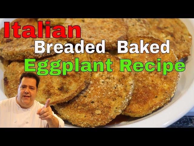 Italian Breaded Baked Eggplant Recipe