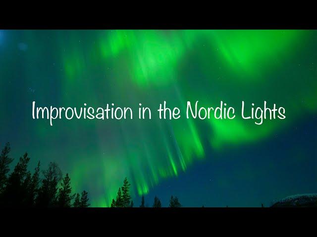 Improvisation in the Nordic Lights - Melker Stendahl piano - Timelapse