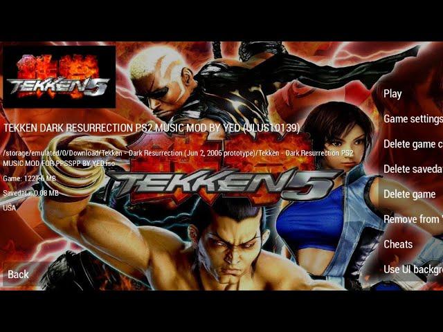 RELEASED | TEKKEN 5 PS2 MUSIC MOD FOR TEKKEN DARK RESURRECTION PPSSPP