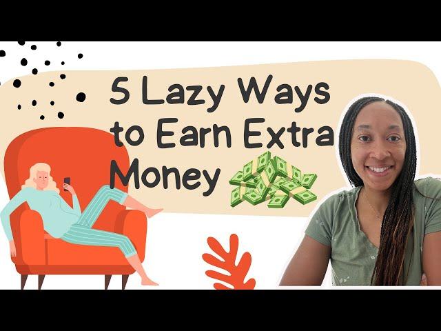 No Effort Required: 5 Lazy Side Hustles for Extra Cash in 2025