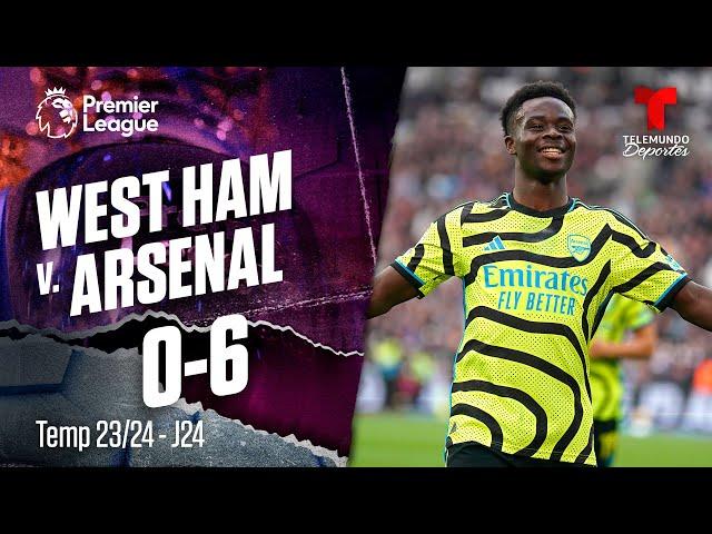 Highlights & Goles: West Ham v. Arsenal 0-6 | Premier League | Telemundo Deportes