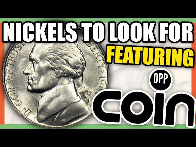 RARE NICKELS TO SAVE - NICKELS WORTH MONEY WITH COIN OPP!!