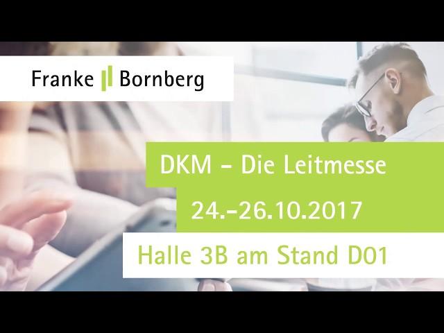 Franke und Bornberg auf der DKM - Die Leitmesse 2017