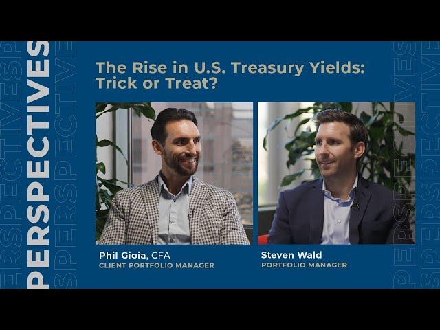 The Rise in U.S. Treasury Yields: Trick or Treat?